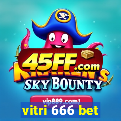 vitri 666 bet